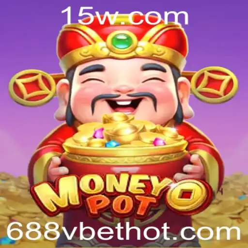 Descubra as Regras e Estratégias do Jogo MoneyPot com o 688vbet