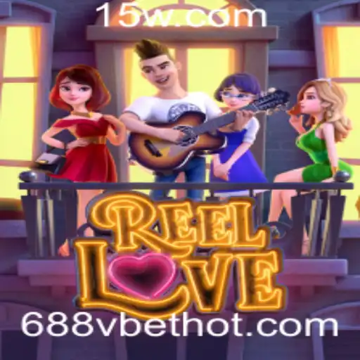 Explorando o Mundo Emocionante de ReelLove no 688vbet
