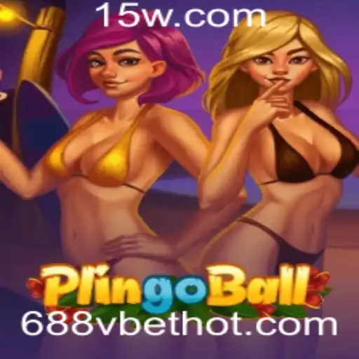 688vbet - Explorando o Mundo de Plingoball: Uma Nova Sensação no Cenário de Jogos